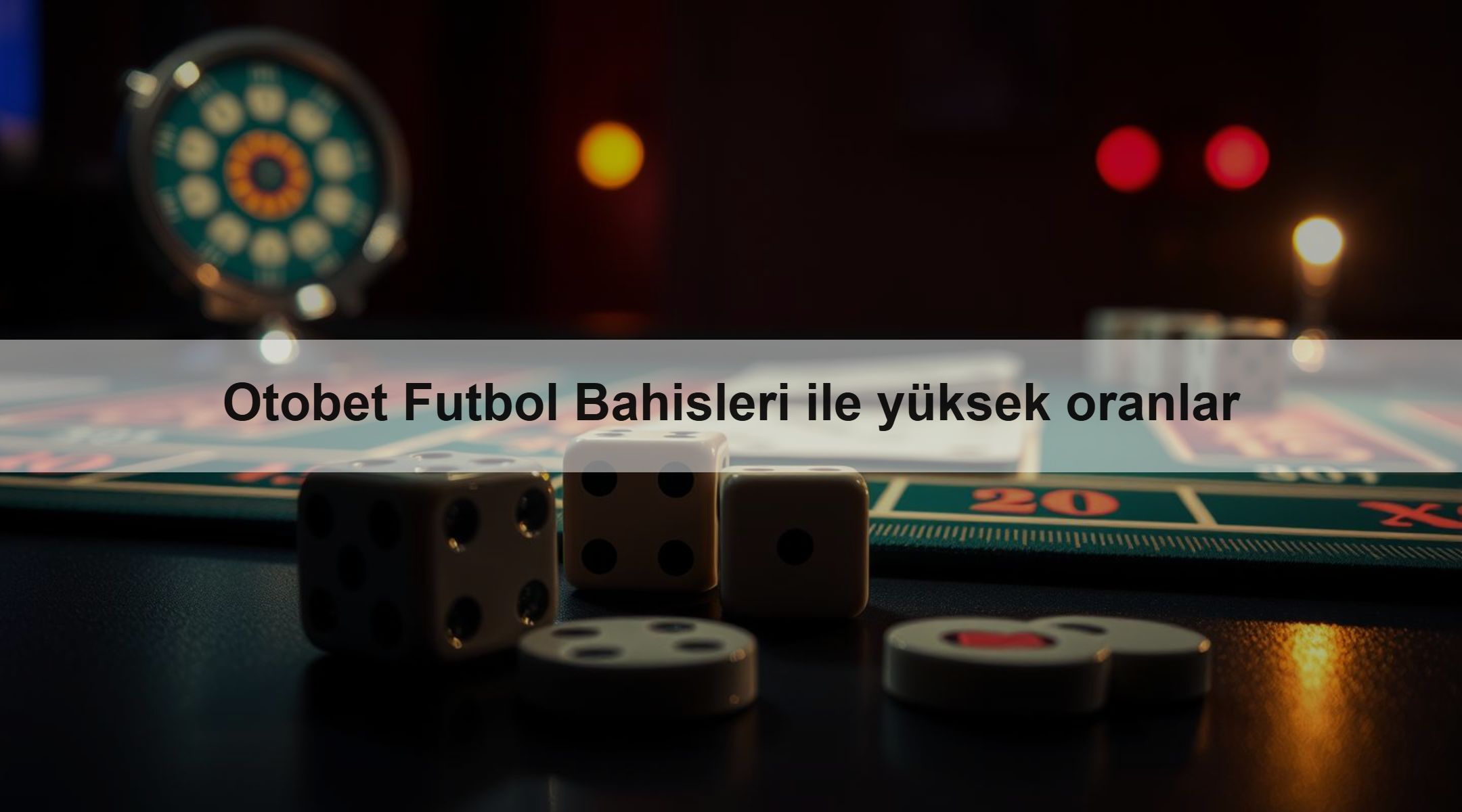 Otobet Futbol Bahisleri ile yüksek oranlar 1 Otobet Futbol Bahisleri ile yüksek oranlar